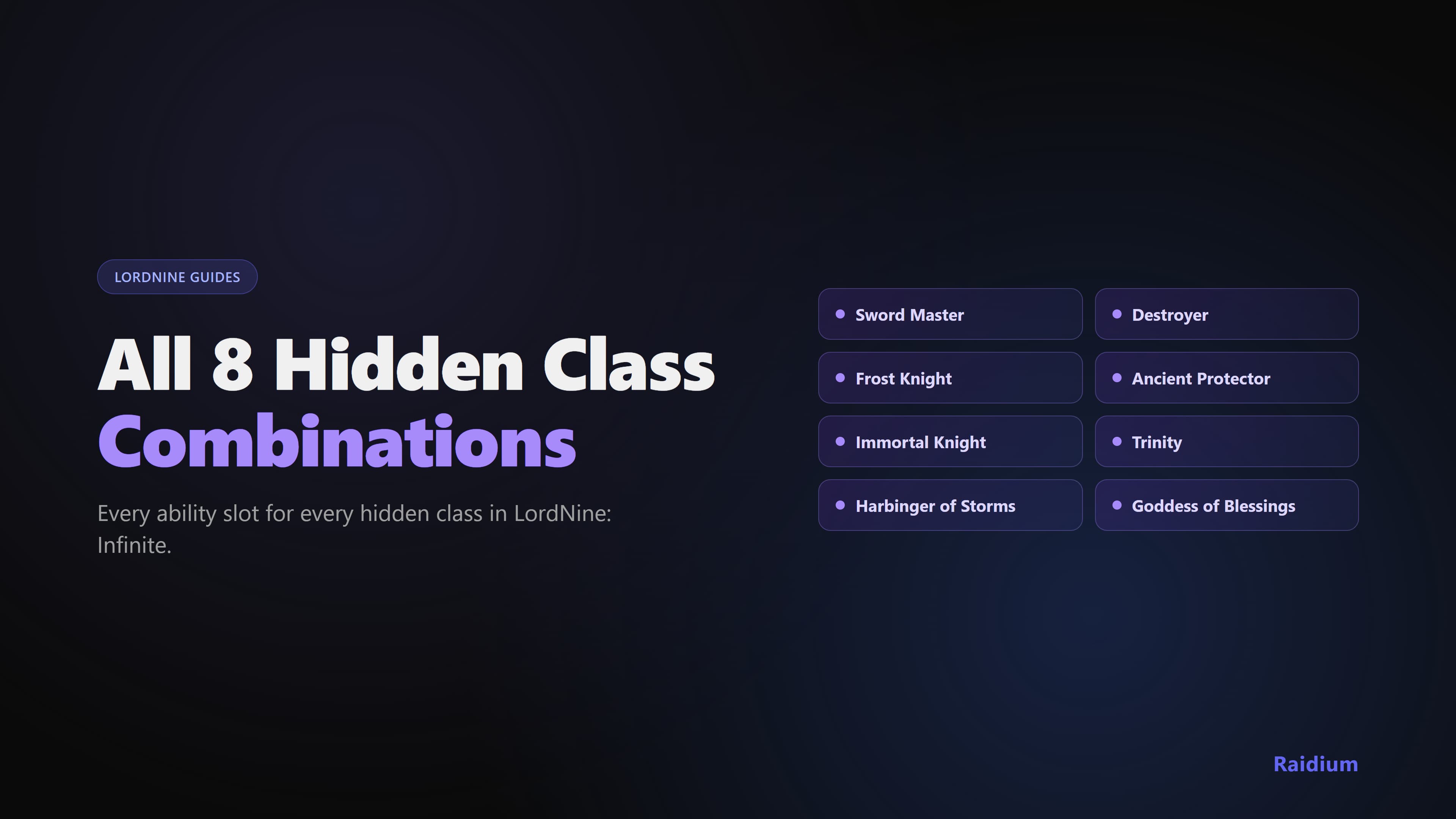 All eight LordNine hidden class combinations