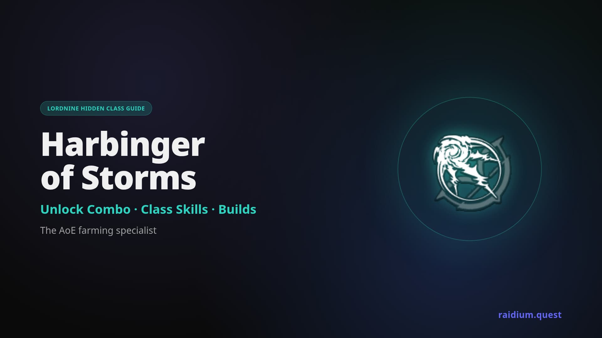 LordNine Harbinger of Storms hidden class guide