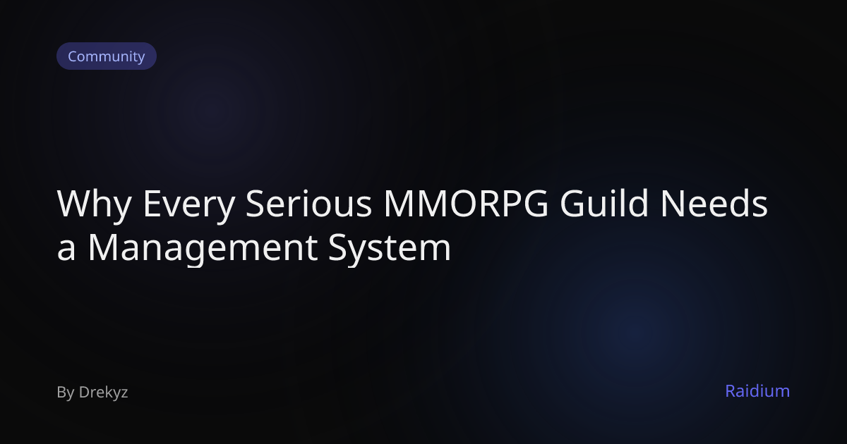 Guild Management Systems for MMORPGs | Raidium | Raidium