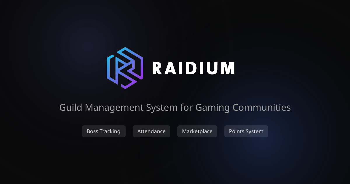 Raidium - Guild Management System for Gaming Communities